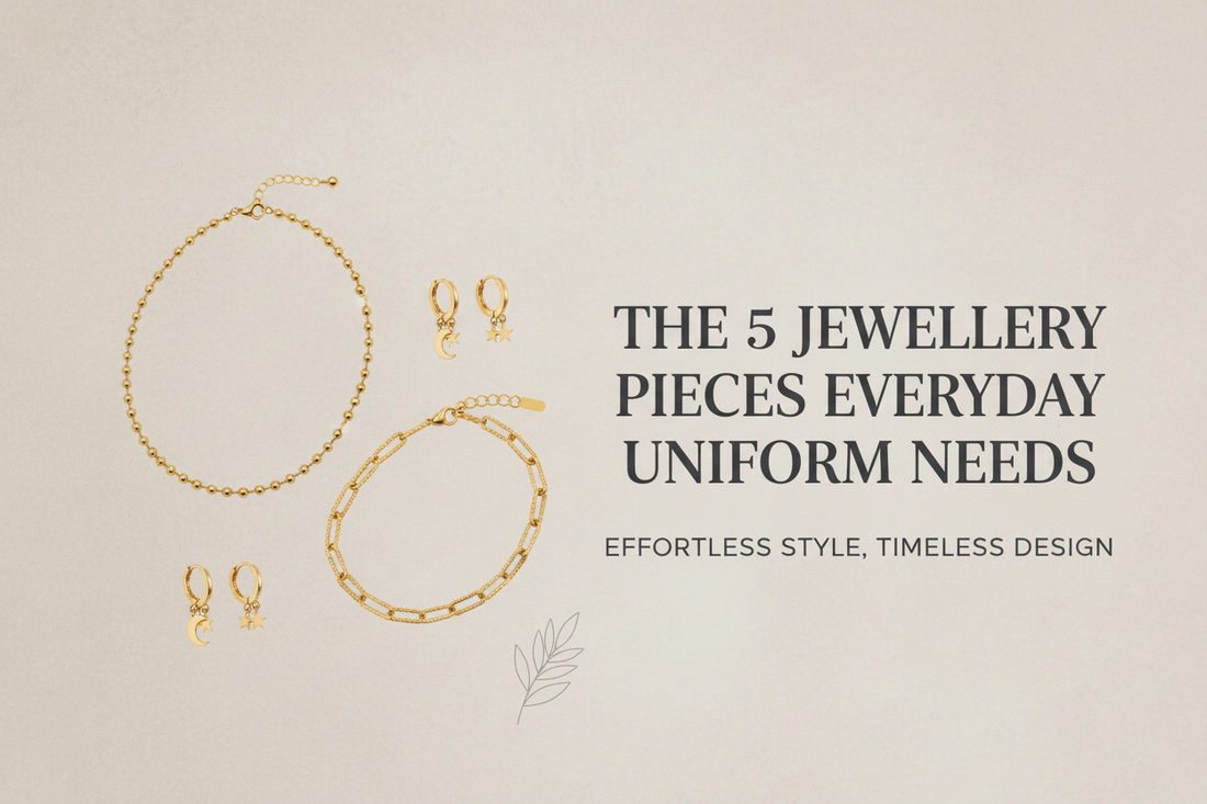 5 Jewellery Pieces Everyday Uniform Needs